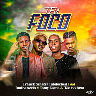Franck Sinatra Intelectual feat. Badbanzelo, Teo No Beat & Tommy Jeans – Teu Foco